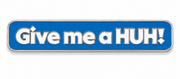 Give me a HUH! Lapel Pin