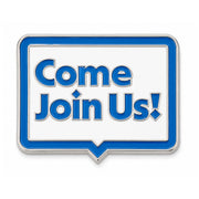 Come Join Us! Lapel Pin