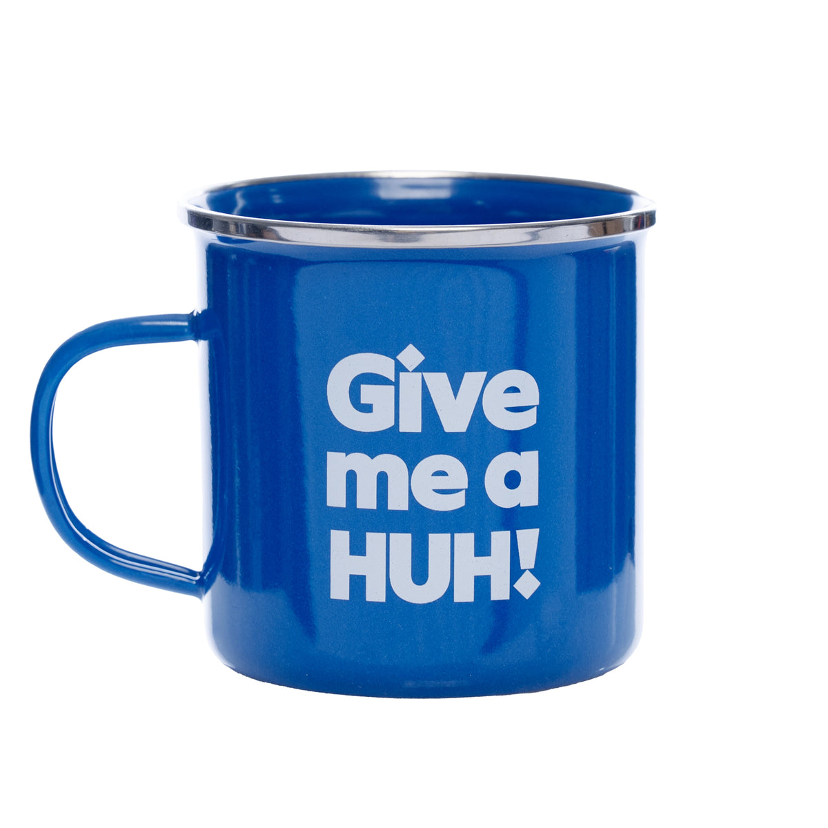 Give me a HUH! Blue Camp Mug