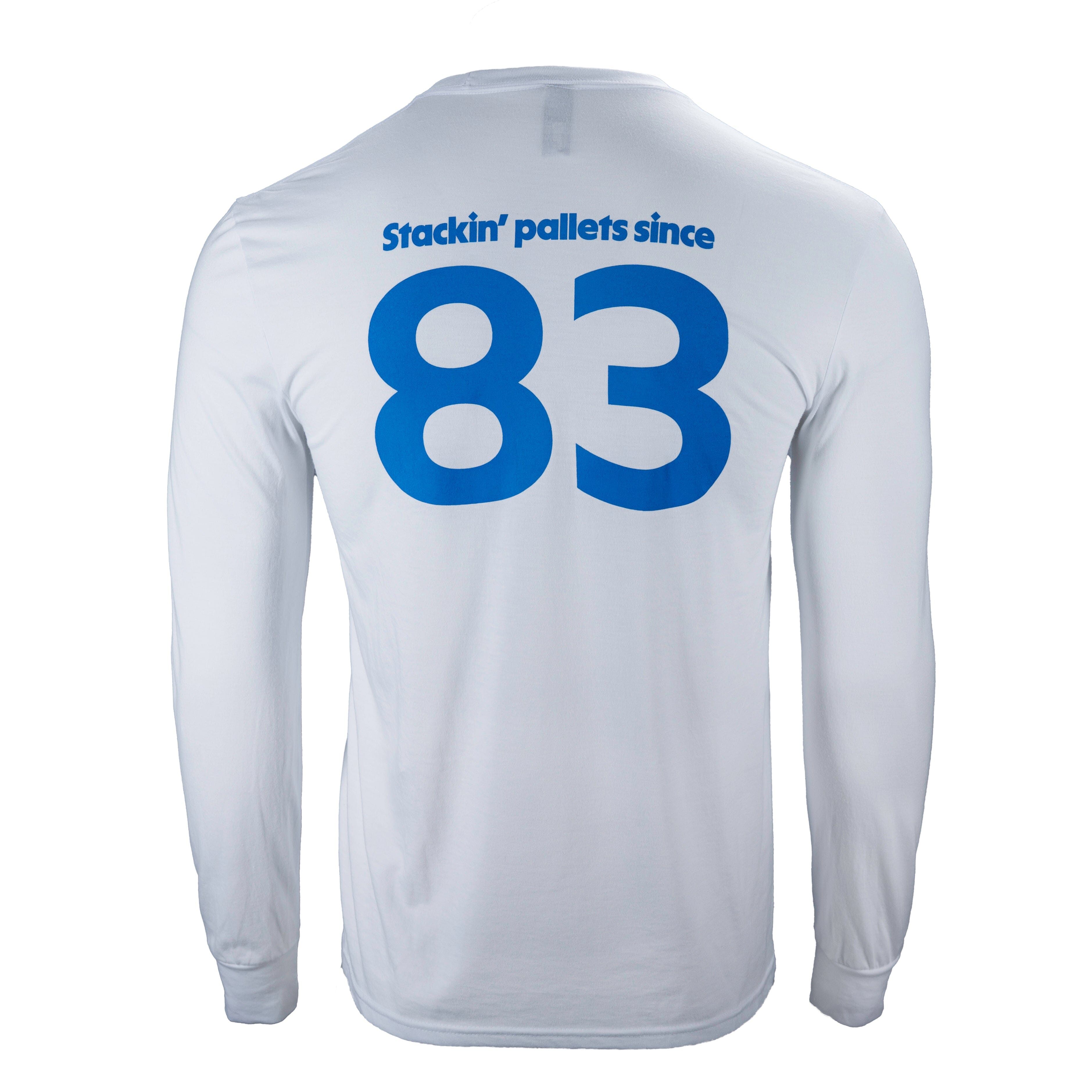Stackin' Pallets Since 83 Long Sleeve Tee